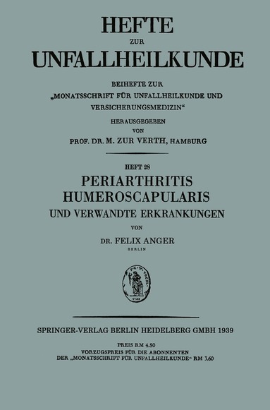 Felix Anger - Periarthritis Humeroscapularis und Verwandte Erkrankungen, Häftad