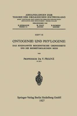 V. Franz - Ontogenie und Phylogenie, Häftad
