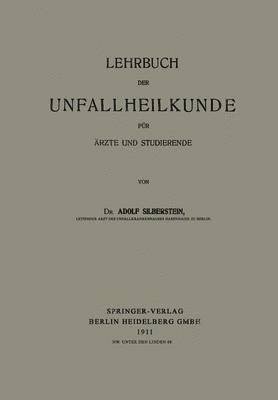 bokomslag Lehrbuch der Unfallheilkunde fr rzte und Studierende