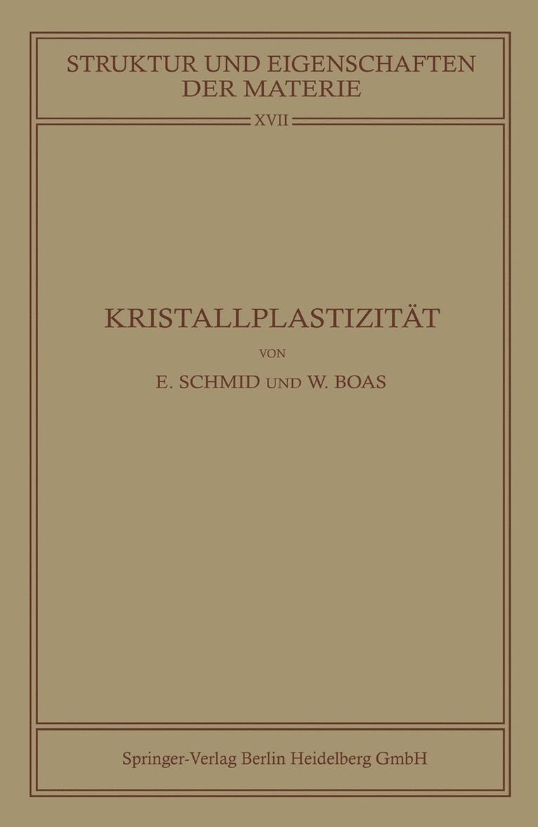 Erich Schmid, Walter Boas - Kristallplastizität, Häftad