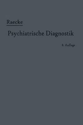 Grundriss der psychiatrischen Diagnostik 1
