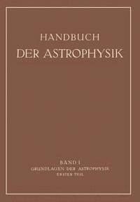 bokomslag Grundlagen der Astrophysik