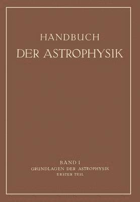 bokomslag Grundlagen der Astrophysik