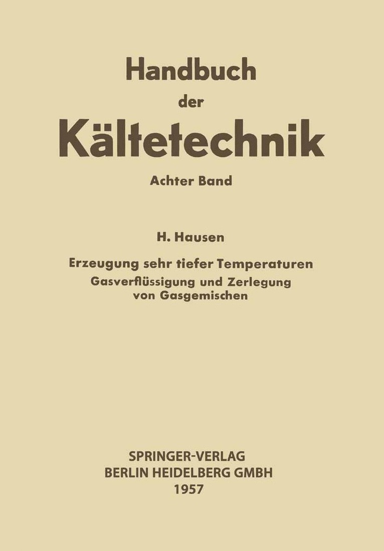 Helmuth Hausen, Rudolf Plank - Erzeugung Sehr Tiefer Temperaturen, Häftad
