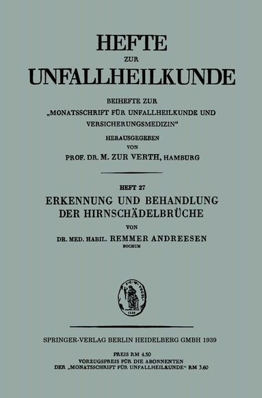 Remmer Andreesen - Erkennung und Behandlung der Hirnschädelbrüche, Häftad