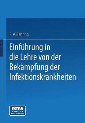 bokomslag Einfhrung in die Lehre von der Bekmpfung der Infektionskrankheiten