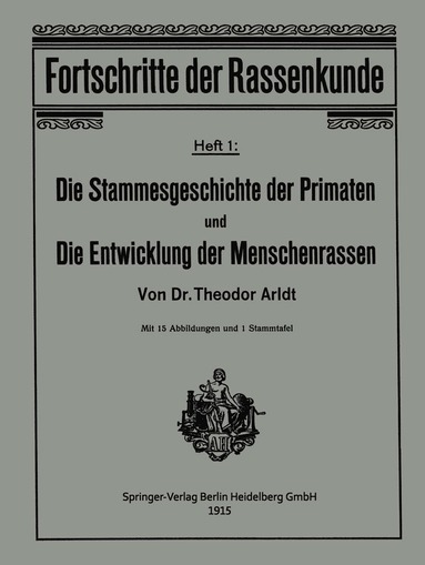 bokomslag Die Stammesgeschichte der Primaten und die Entwicklung der Menschenrassen
