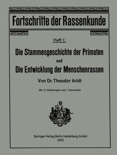 bokomslag Die Stammesgeschichte der Primaten und die Entwicklung der Menschenrassen