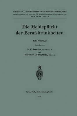bokomslag Die Meldepflicht der Berufskrankheiten