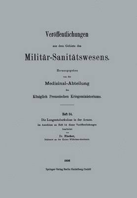 bokomslag Die Lungentuberkulose in der Armee