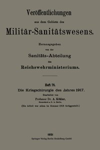 bokomslag Die Kriegschirurgie des Jahres 1917