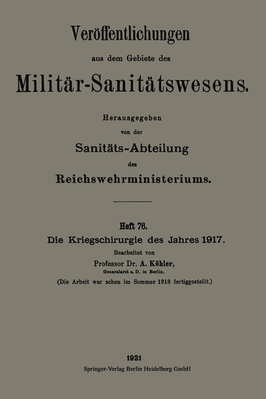 bokomslag Die Kriegschirurgie des Jahres 1917