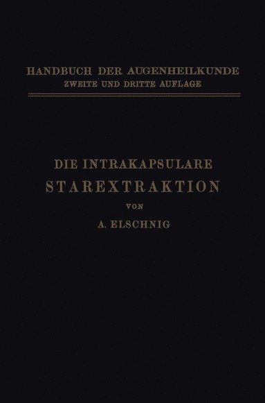 bokomslag Die Intrakapsulare Starextraktion