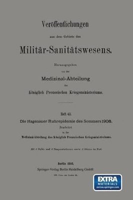 Die Hagenauer Ruhrepidemie des Sommers 1908