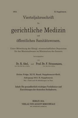 Rudolf Abel - Die gesundheitlich wichtigen Verhältnisse und Einrichtungen der deutschen Seebadeorte, Häftad. Tillgänglighet: Lägg i varukorg