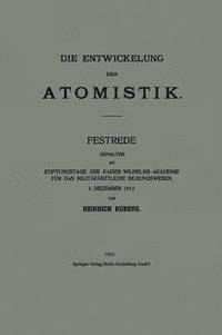 bokomslag Die Entwickelung der Atomistik