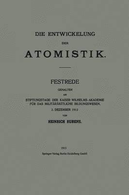 bokomslag Die Entwickelung der Atomistik