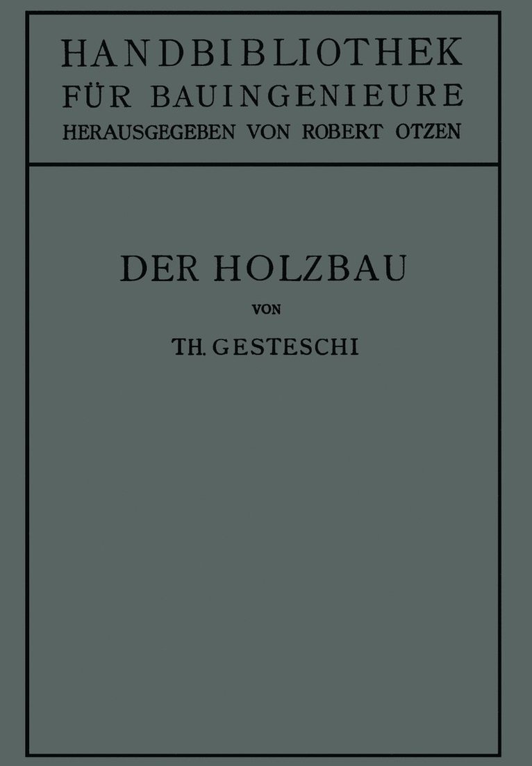 Der Holzbau 1