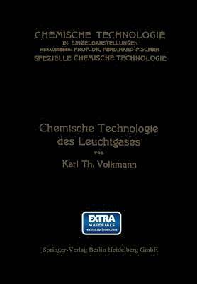 Chemische Technologie des Leuchtgases 1