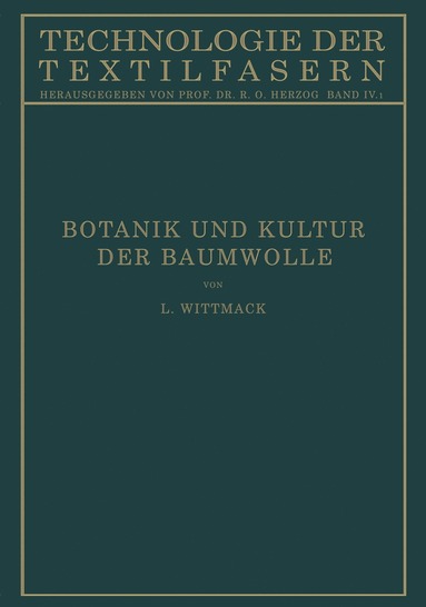 bokomslag Botanik und Kultur der Baumwolle