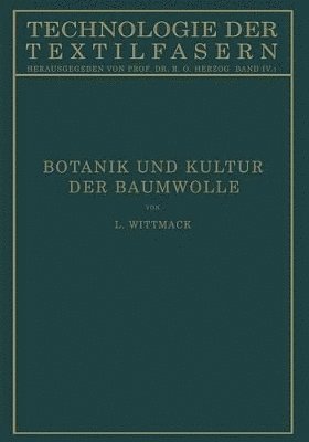 Botanik und Kultur der Baumwolle 1