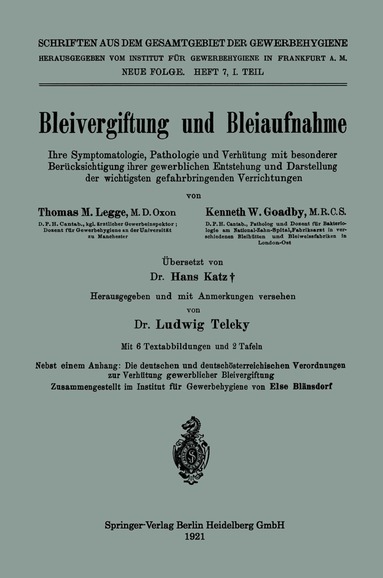Thomas Morison Legge, Kenneth Weldon Goadby, Hans Katz, Ludwig Teleky - Bleivergiftung und Bleiaufnahme, Häftad