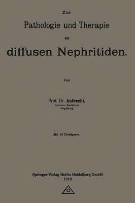 Zur Pathologie und Therapie der diffusen Nephritiden 1