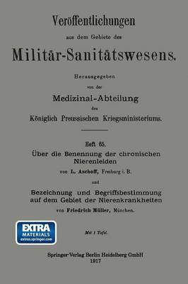 bokomslag Über die Benennung der chronischen Nierenleiden. Bezeichnung und Begriffsbestimmung auf dem Gebiet der Nierenkrankheiten