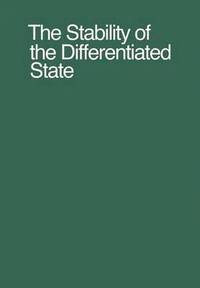 bokomslag The Stability of the Differentiated State