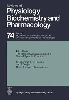 bokomslag The Role of Cyclic Nucleotides in Central Synaptic Function / Renal Transport of Amino Acids