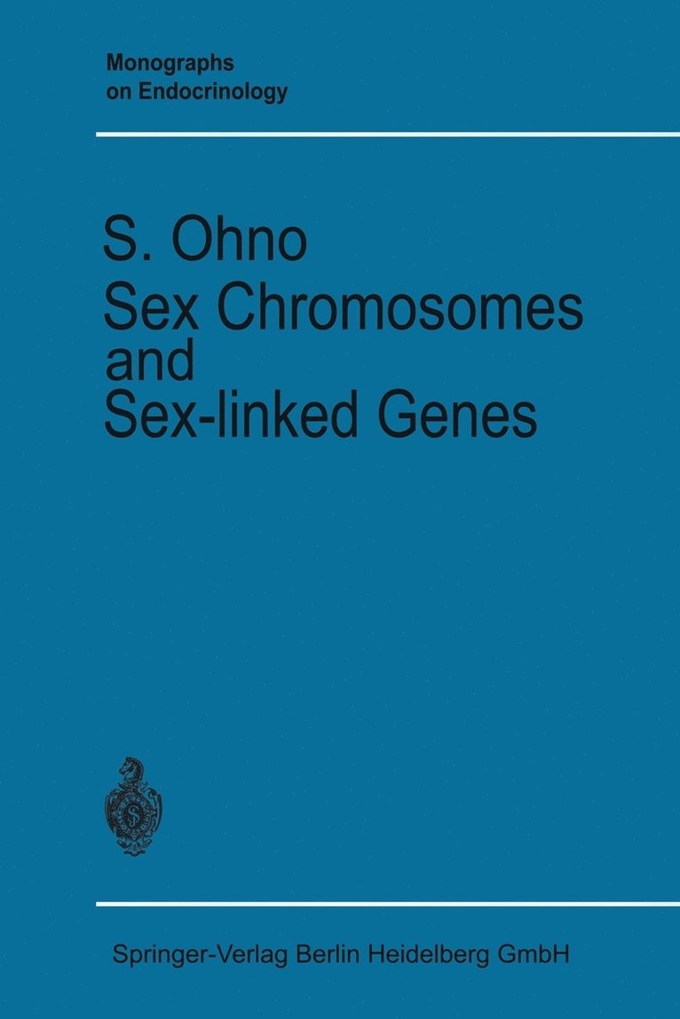 Sex Chromosomes and Sex-linked Genes 1