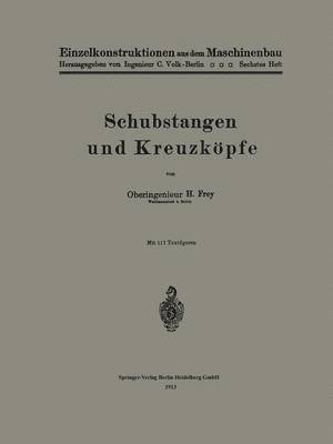 Schubstangen und Kreuzkpfe 1