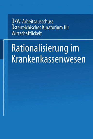 bokomslag Rationalisierung im Krankenkassenwesen