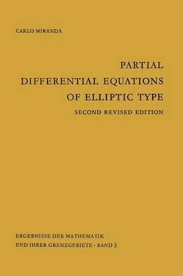 Carlo Miranda - Partial Differential Equations of Elliptic Type, Häftad