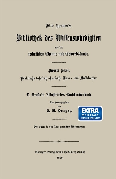 Ludwig Brade, J. R. Herzog - Illustrirtes Buchbinderbuch, Häftad