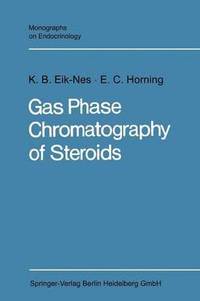 bokomslag Gas Phase Chromatography of Steroids