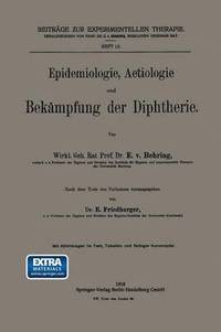 bokomslag Epidemiologie, Aetiologie und Bekmpfung der Diphtherie