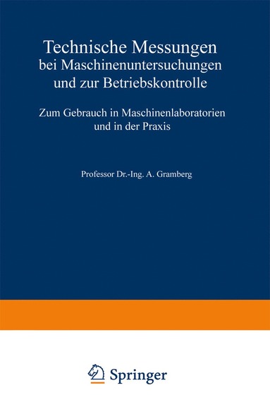 bokomslag Technische Messungen bei Maschinenuntersuchungen und zur Betriebskontrolle