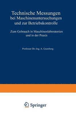 Technische Messungen bei Maschinenuntersuchungen und zur Betriebskontrolle 1