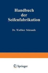 bokomslag Handbuch der Seifenfabrikation