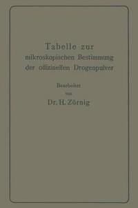 bokomslag Tabelle zur mikroskopischen Bestimmung der offizinellen Drogenpulver