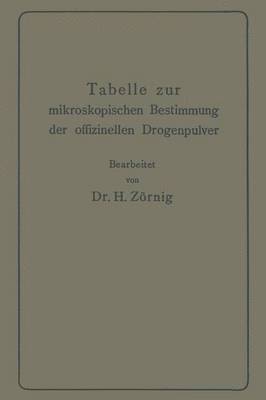 bokomslag Tabelle zur mikroskopischen Bestimmung der offizinellen Drogenpulver