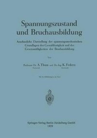 bokomslag Spannungszustand und Bruchausbildung