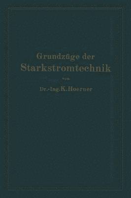 bokomslag Grundzge der Starkstromtechnik