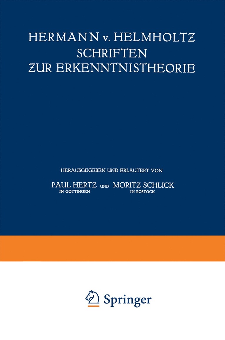 Hermann v. Helmholtz Schriften zur Erkenntnistheorie 1