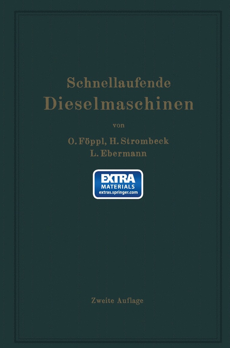 Otto Föppl, Heinrich Strombeck, Ludwig Ebermann, Otto Foppl - Schnellaufende Dieselmaschinen, Häftad