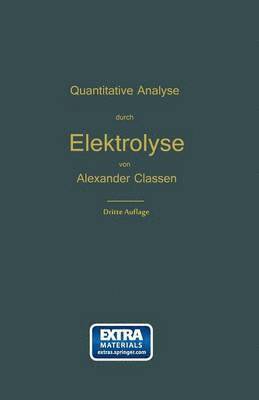 bokomslag Quantitative chemische Analyse durch Elektrolyse