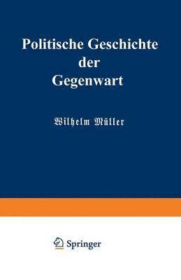 Politische Geschichte der Gegenwart 1