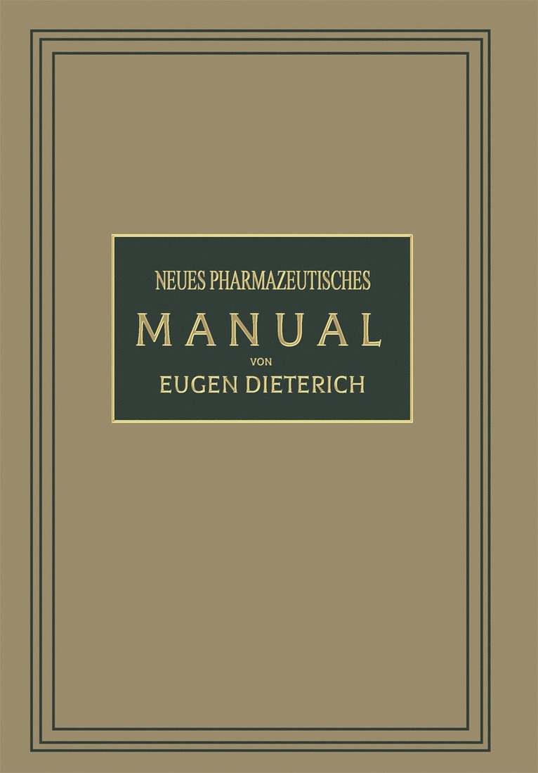 Eugen Dieterich - Neues Pharmazeutisches Manual, Häftad