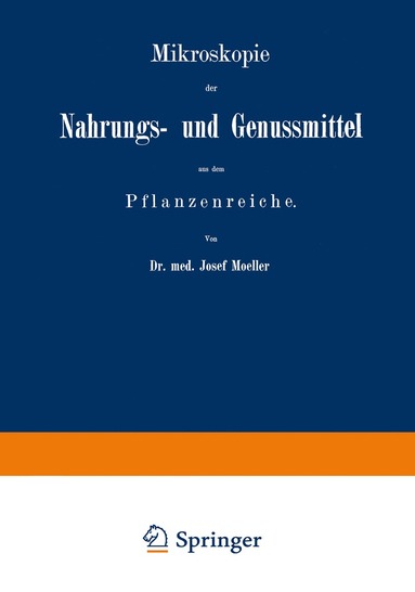 bokomslag Mikroskopie der Nahrungs- und Genussmittel aus dem Pflanzenreiche